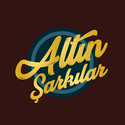 ALTIN SARKILAR