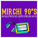 Mirchi 90’s Radio