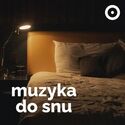 OpenFM - Muzyka Do Snu -om