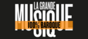 La Grande Musique 100% Baroque