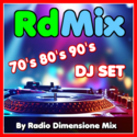 RdMix DJSET 70s 80s 90s