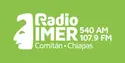 Radio IMER (Comitán) - 107.9 FM / 540 AM - XHEMIT-FM / XEMIT-AM - IMER - Comitán, CS