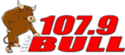 107.9 FM “The Bull”