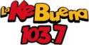 La Ke Buena Monterrey - 103.7 FM - XHFMTU-FM - Multimedios Radio - Monterrey, Nuevo León