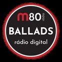 M80 Rádio – Ballads