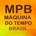 Máquina do Tempo (MPB Brasil)