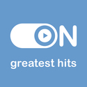 - 0 N - Greatest Hits on Radio