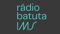 Rádio Batuta MPB - A webradio do Instituto Moreira Salles